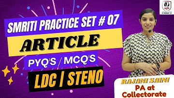 Smriti Practice Set # 7 II Article ॥ PYQ