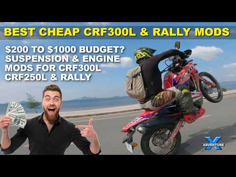 Best budget mods for Honda CRF250L CRF300L & Rally models $200 to $1000 budget!