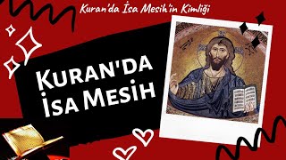 Kuran'da İsa Mesih'in Kimliği