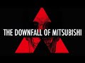 The Downfall Of Mitsubishi Motors