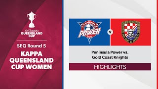 Kappa Queensland Cup Women SEQ Round 5 - Peninsula Power vs. Gold Coast Knights Highlights