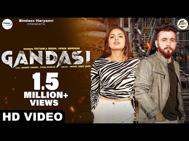 GANDASI (Official Video) Divyanka Sirohi | Sandeep Chandel, Pooja Diwakar | New Haryanvi Song 2023 class=