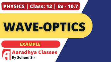 EXERCISE 10.7 CLASS 12 CHAPTER 10 PHYSICS BY SOHAM SIR AARADHYA CLASSES GUJRATI MEDIUM