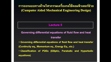 Lecture 5 Governing differential equations of fluid flow and heat transfer