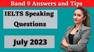IELTS Speaking Test, Latest Questions with band 9 answers