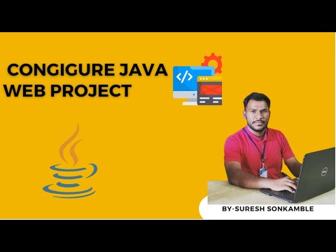JAVA | WEB PROJECT | CONFIGURE | - YouTube