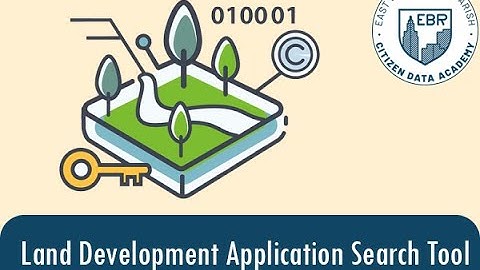 Citizen Data Academy - Land Development Application Search Tool