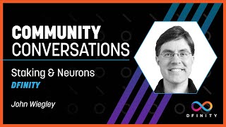 Community Conversations | Staking & Neurons