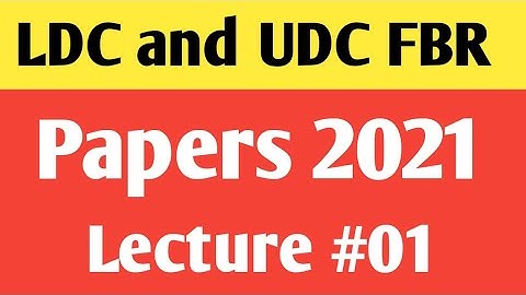 Past Solved Papers of Lwer Division and Upper Division 2021| LDC and UDC paper FBR 2021