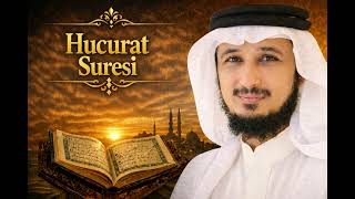 49-HUCURAT SURESİ-FARES ABBAD