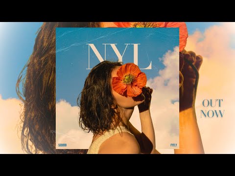 SAMR8 - NYL (Official Visualizer) | Fyfly