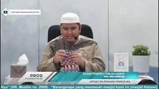 JUAL BELI BERKAH | USTADZ DR ERWANDI TARMIZI,MA