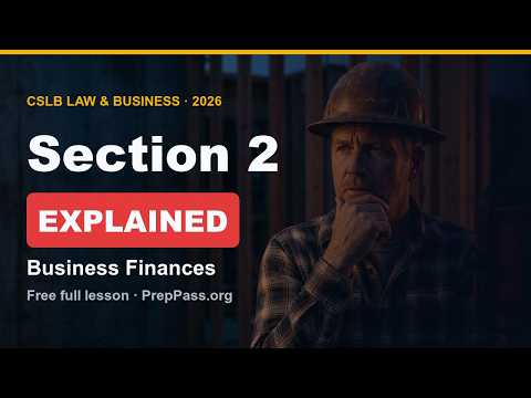 Pass the CSLB Law & Business Exam — Business Finances Explained | Estimating, Taxes, POC (2026)