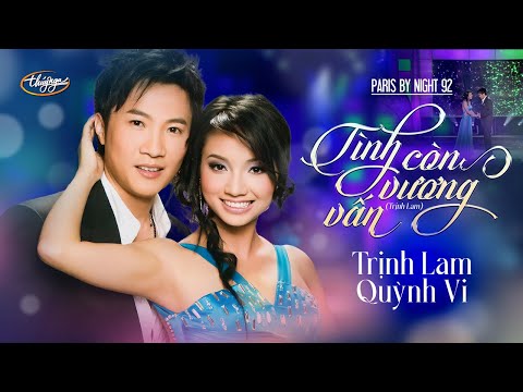 PBN 92 | Trịnh Lam & Quỳnh Vi - Tình Còn Vương Vấn