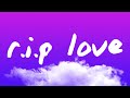 Faouzia - RIP Love (Lyrics)