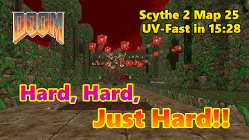 [Doom2] Scythe 2 Map 25 "Forgotten City" UV-Fast Speedrun in 15:28