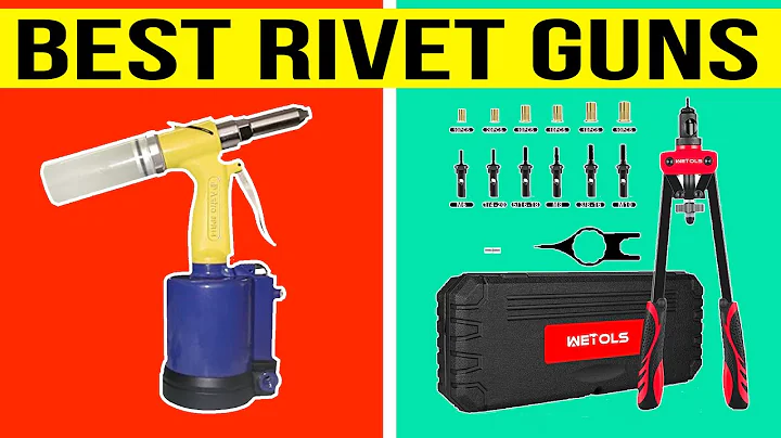 Top 5 Best Rivet Guns