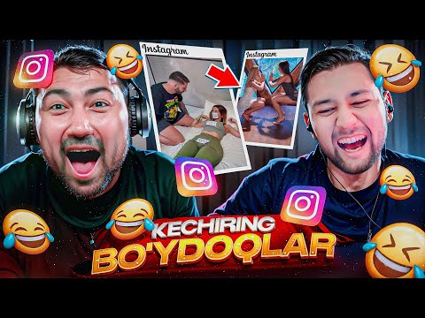 KECHIRING BO'YDOQLAR| INSTAGRAM REAKSIYA | KULGULEYSHN #23