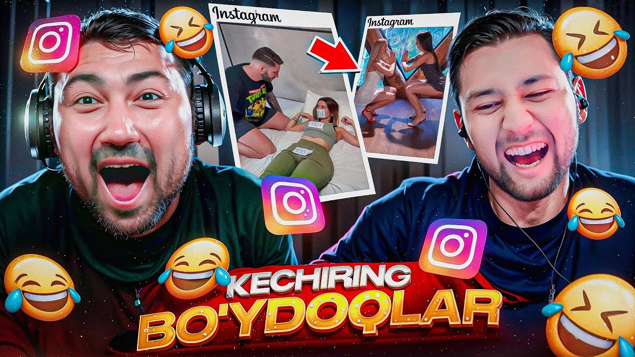 KECHIRING BO'YDOQLAR| INSTAGRAM REAKSIYA | KULGULEYSHN #23