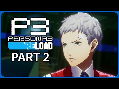 Persona 3 Reload, Akihiko, Mitsuru, Fuuka, Tartarus and Social