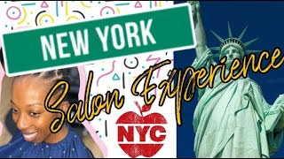 Salon Visit In NEW YORK CITY | Was it WORTH IT?!