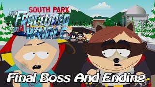 South park the fractured but whole final boss and ending