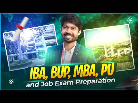 IBA, BUP, MBA, Private Universities & Job Recruitment EXAM