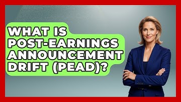 What Is Post-earnings Announcement Drift (PEAD)? - Stock and Options Playbook