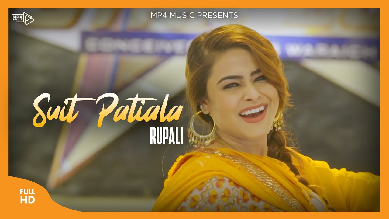 Rupali – Suit Patiala (Full Song ) | K Singh |Latest Punjabi Songs Mp4 Music