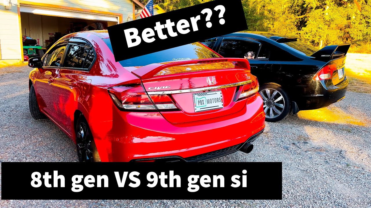 8th gen VS 9th gen civic si!! What one is better? What fits you better