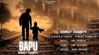 Latest Punjabi Song Bapu Simrat Jagdev Tmc