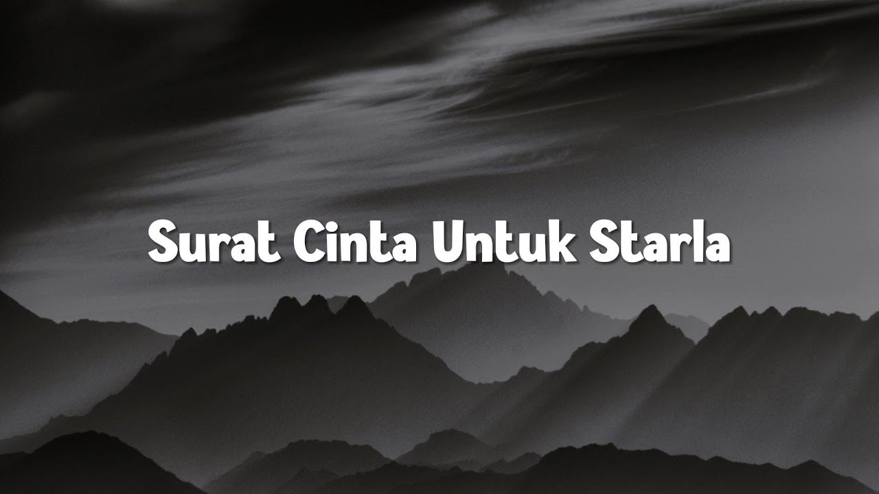 Virgoun - Surat Cinta Untuk Starla (Lirik)