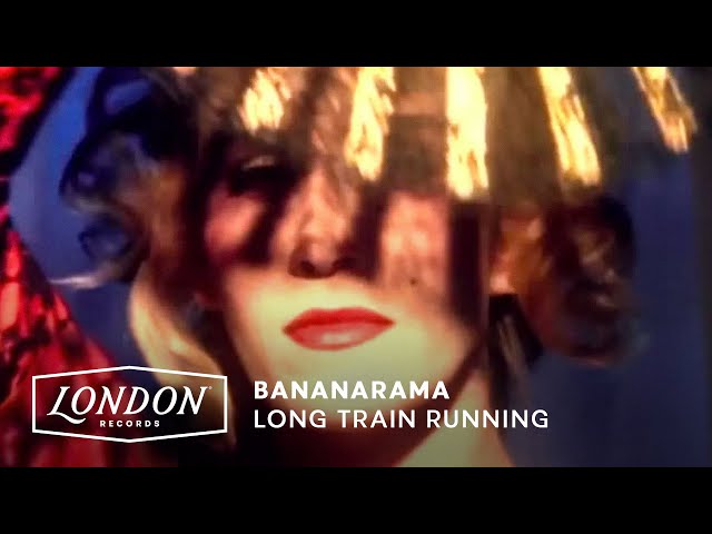 Bananarama - Long Train Running