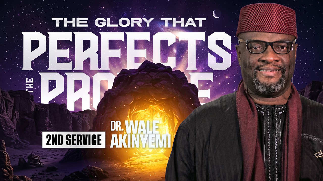 Ruach Tabernacle | THE GLORY THAT PERFECTS THE PROMISE-3 | Dr. Wale Akinyemi | 2nd Service