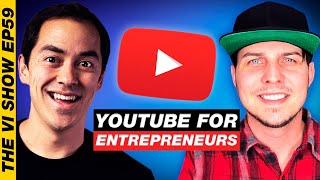 Running a Business and Growing a YouTube Channel #ViShow 59