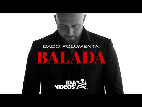 Dado Polumenta - Balada