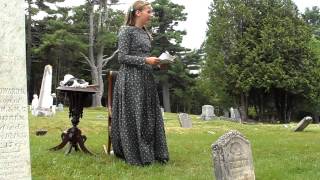 Calais Maine Cemetery Tour Performance - Brynne Lander as Frances Duren