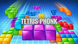 TETRIS PHONK