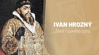 Ivan IV. Hrozný# doc. Pavel Boček# Včera, dnes a zítra 19
