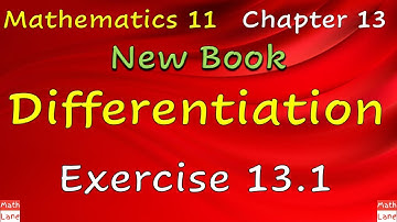 Exercise 13.1 || Chapter 13 || Differentiation || Math 11