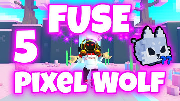 🐯What happens when you Fuse 5 Pixel Wolf || Pet Simulator X🐯