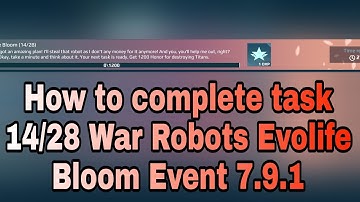 How to complete task 14/28 War Robots Evolife Bloom Event 7.9.1 #shorts #warrobots #warrobotsleaks