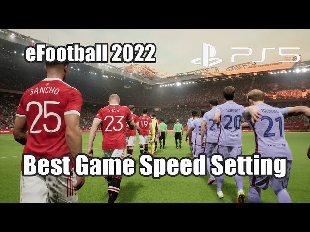 eFootball 2022 Settings 1.0.0 ~