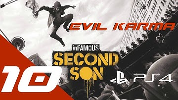 Infamous: Second Son Walkthrough Part 10 Evil Karma Let
