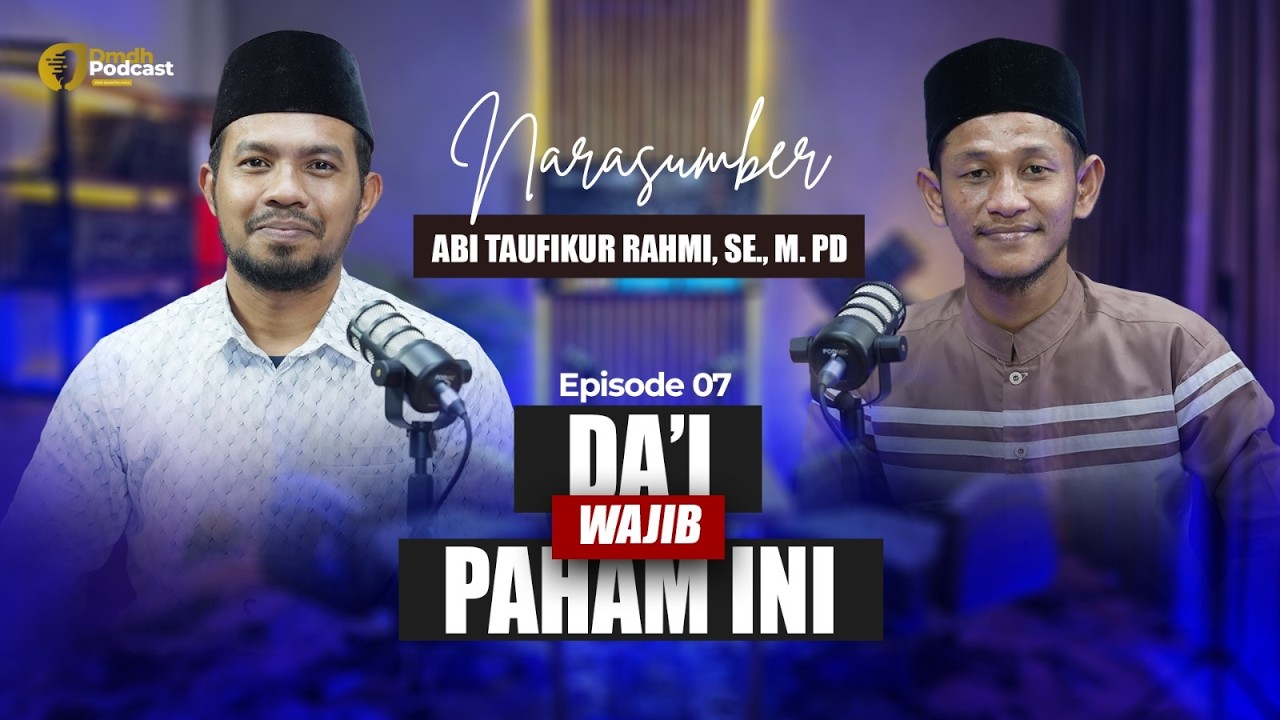 Kenapa Dakwah Hari Ini Kurang Menyentuh? Ini Jawabannya |  Eps 7