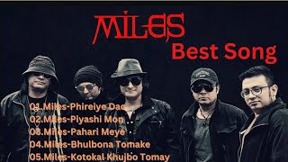 Best Of Miles Bangla Song  Audio