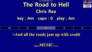 The Road to Hell - Chris Rea ( Karaoke & Easy Guitar Chords ) Key : Am