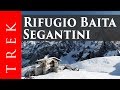 Rifugio Baita Segantini dalla Val Venegia