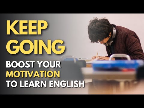 The Most Important Lesson For Those Who Want To Learn English (Motivational Video)