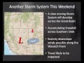 Weekend Storm System Briefing